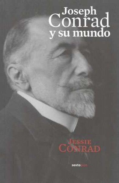JOSEPH CONRAD Y SU MUNDO | CONRAD JESSIE