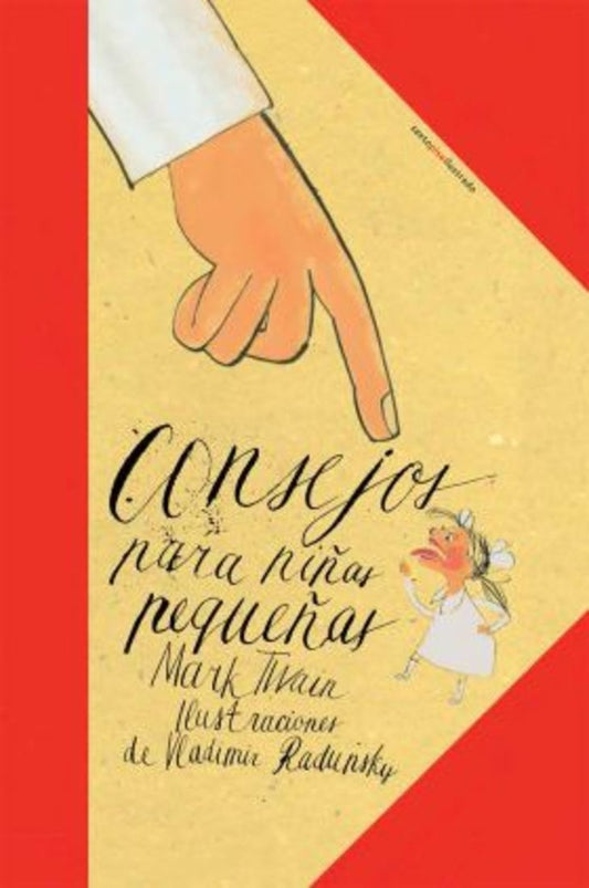 CONSEJOS PARA NIÑAS PEQUEÑAS | MARK TWAIN