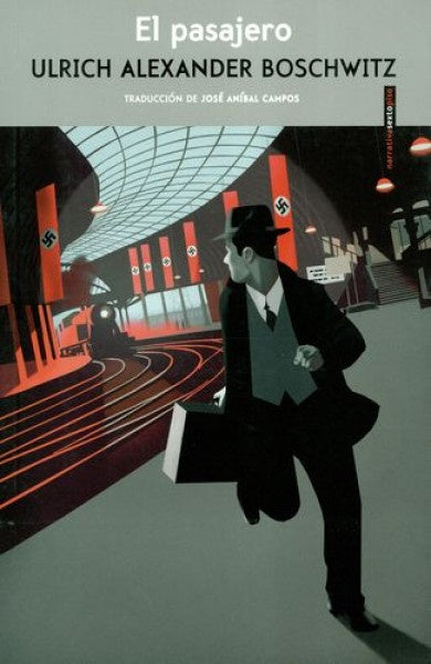 PASAJERO, EL | ULRICH ALEXANDER BOSHWITZ