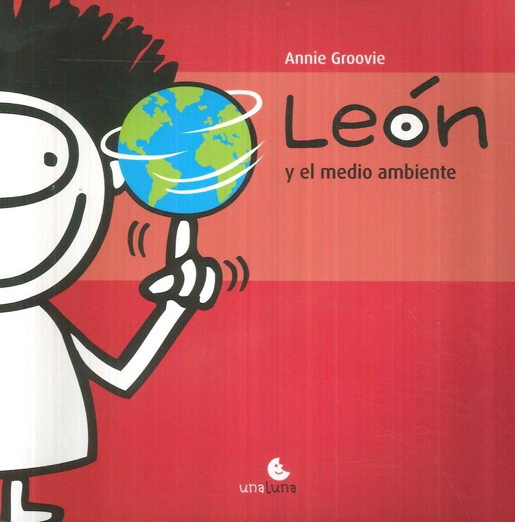 LEÓN Y EL MEDIO AMBIENTE | ANNIE GROOVIE