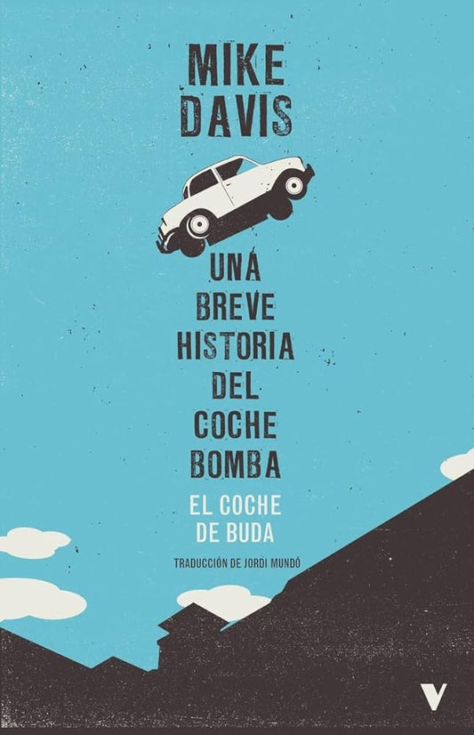 COCHE DE BUDA, EL | MIKE DAVIS