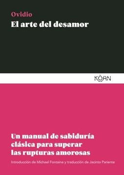 ARTE DEL DESAMOR  EL | OVIDIO