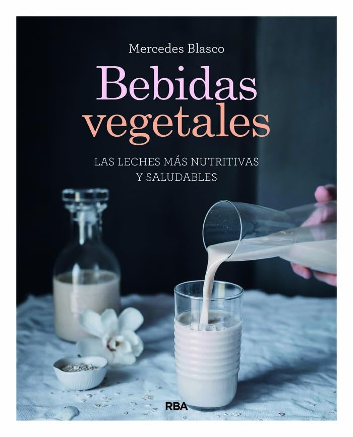BEBIDAS VEGETALES | BLASCO MERCEDES