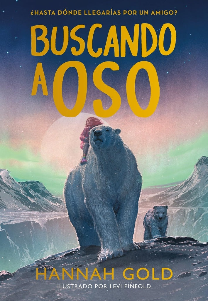 BUSCANDO A OSO | GOLD HANNAH