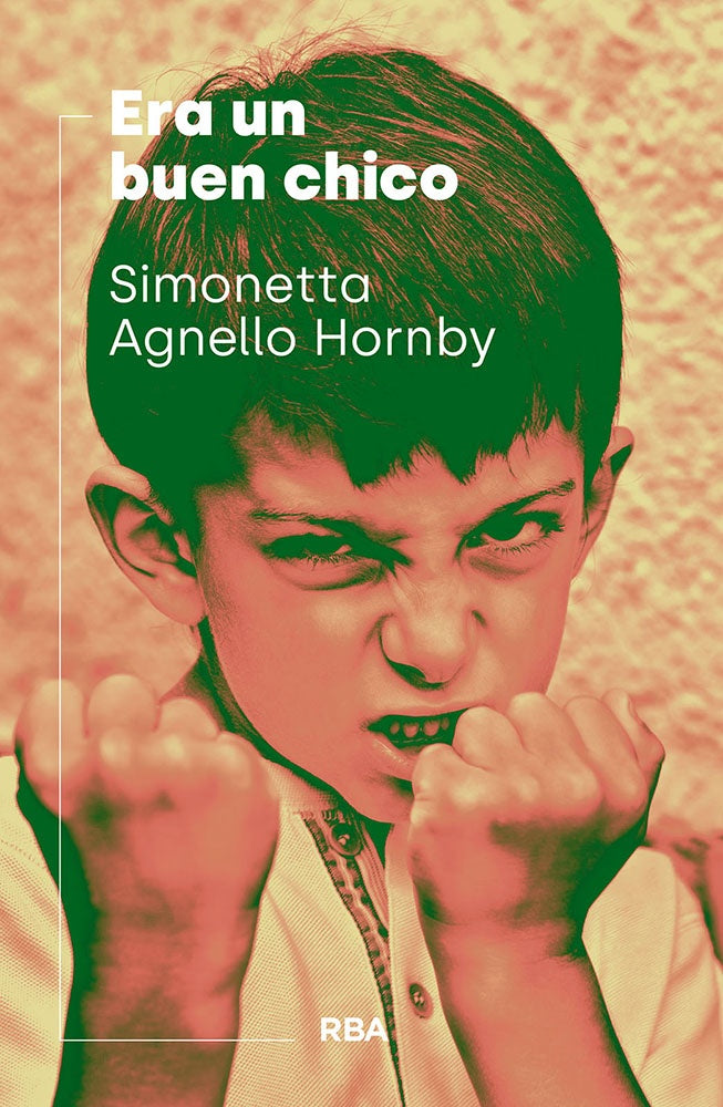 ERA UN BUEN CHICO | AGNELLO HORNBY SIMONETTA
