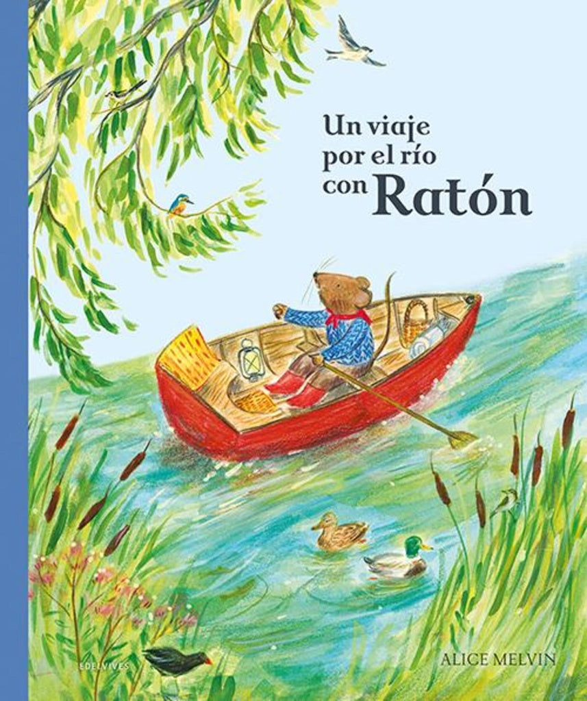 VIAJE POR EL RIO CON RATON  UN | MELVIN ALICE