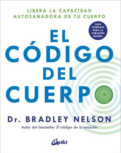 CODIGO DEL CUERPO, EL | BRADLEY NELSON