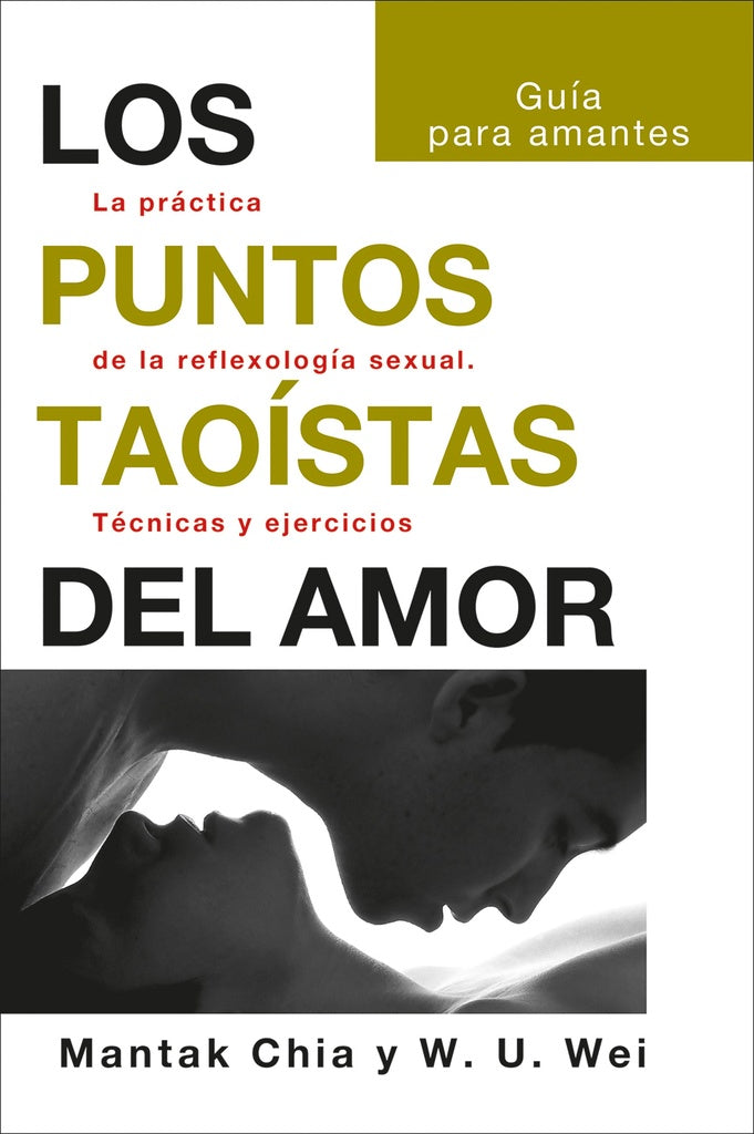 PUNTOS TAOISTAS DEL AMOR, LOS | MANTAK/ WEI  W. U. CHIA