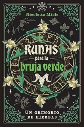 RUNAS PARA LA BRUJA VERDE | NICOLETTE MIELE