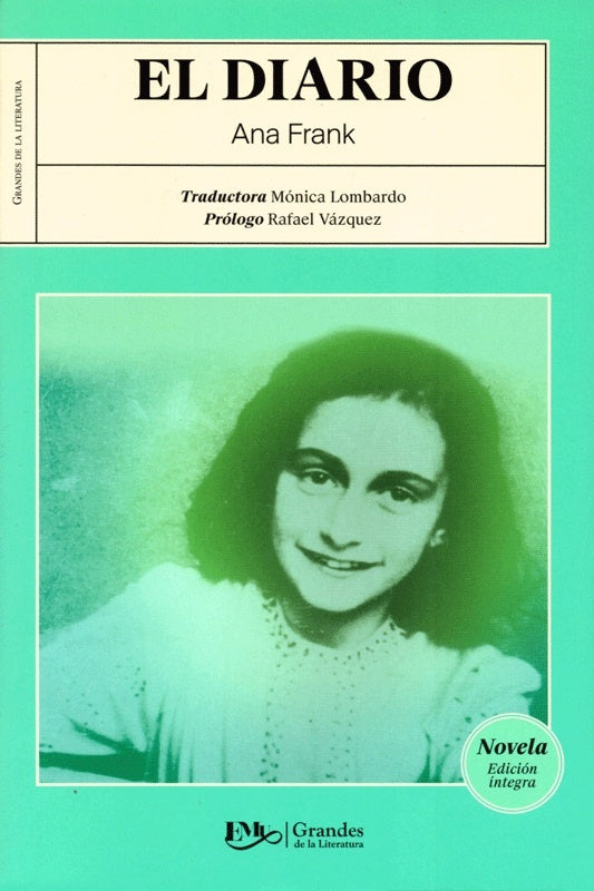 DIARIO DE ANA FRANK , EL - Grandes Literatura | ANA FRANK