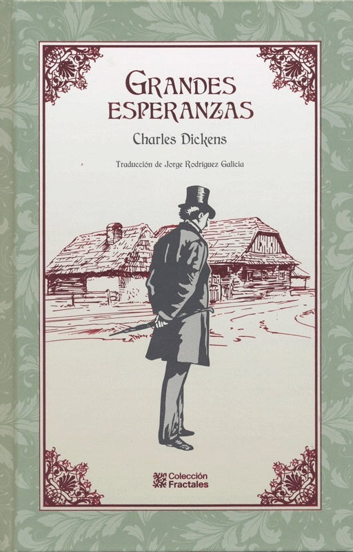 GRANDES ESPERANZAS -Fractales | CHARLES DICKENS