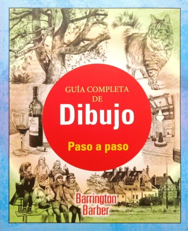 GUIA COMPLETA DE DIBUJO | BARRINGTON BERBER