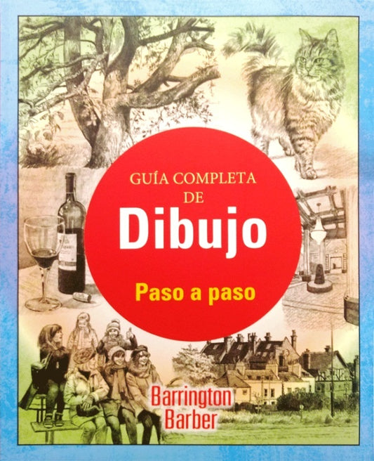 GUIA COMPLETA DE DIBUJO | BARRINGTON BERBER