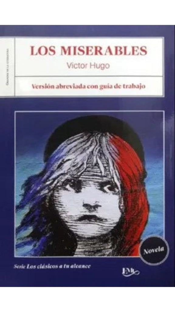 MISERABLES, LOS (Vers.Abrev.Novela) -Gran.Lit | VICTOR HUGO