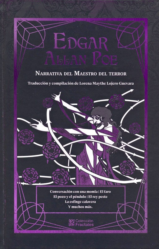 NARRATIVA DEL MAESTRO DEL TERROR -Fractales | Edgar Allan Poe