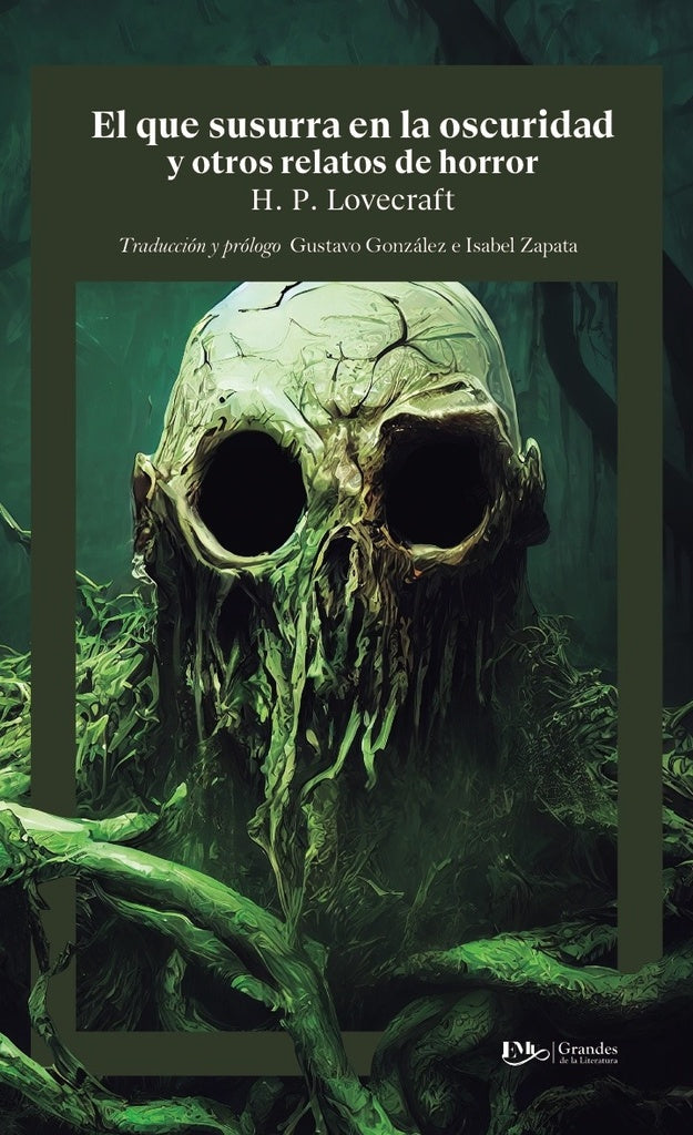 QUE SUSURRA EN LA OSCURIDAD, EL | H.P. Lovecraft