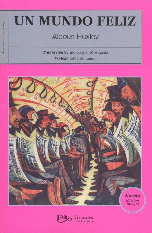 UN MUNDO  FELIZ -MC | ALDOUS HUXLEY