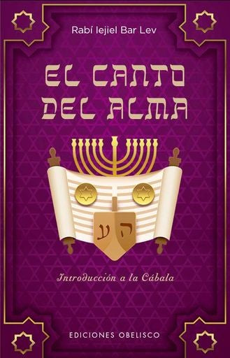 El canto del alma | RABÍ IEJIEL BAR LEV