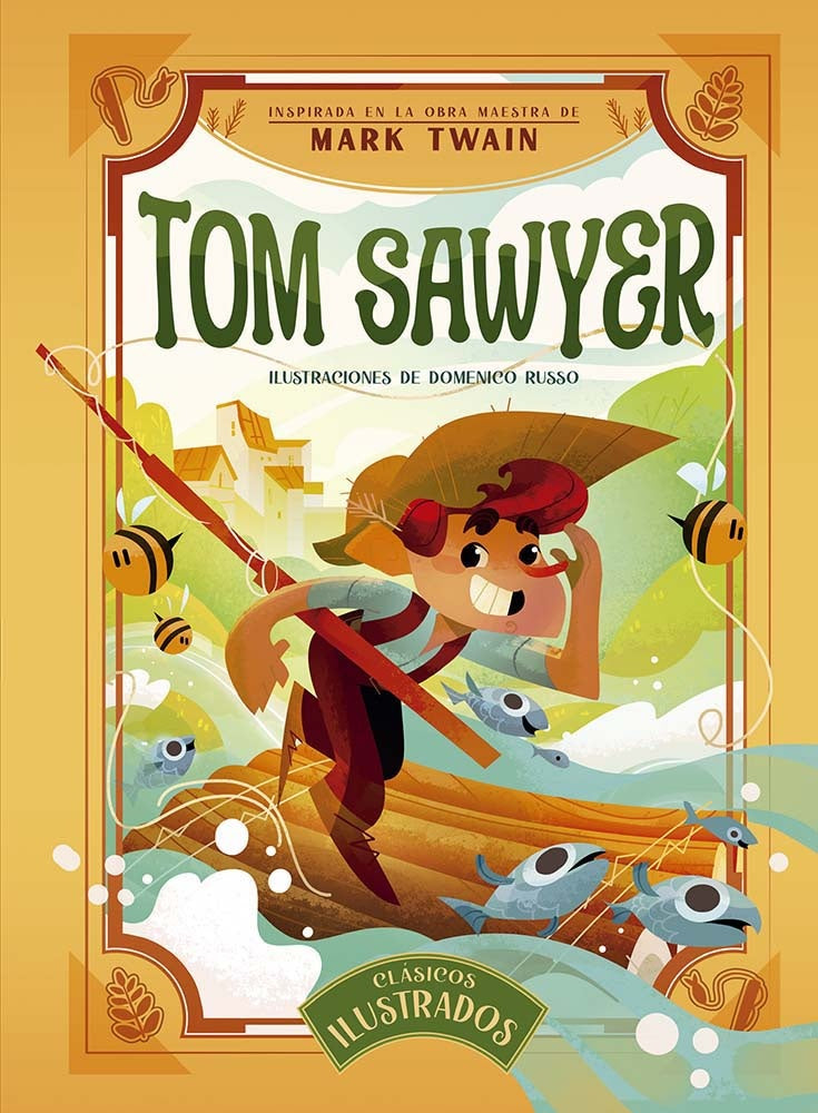 Tom Sawyer. Clásicos ilustrados | MARK TWAIN