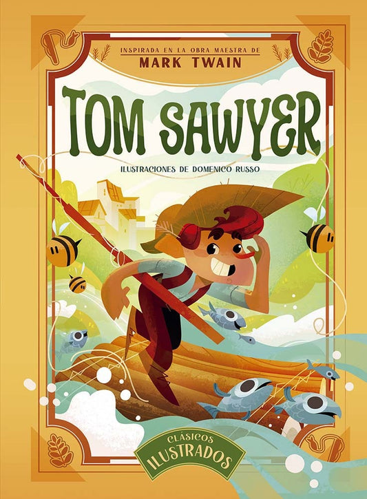 Tom Sawyer. Clásicos ilustrados | MARK TWAIN