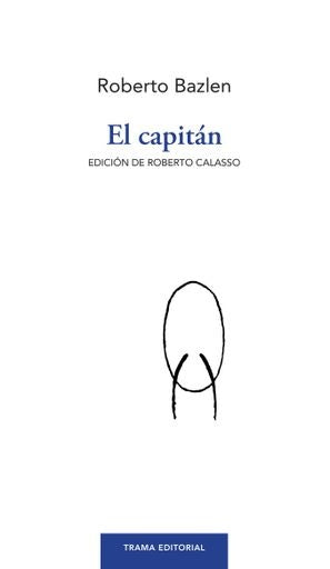 CAPITÁN, EL | ROBERTO BALZEN