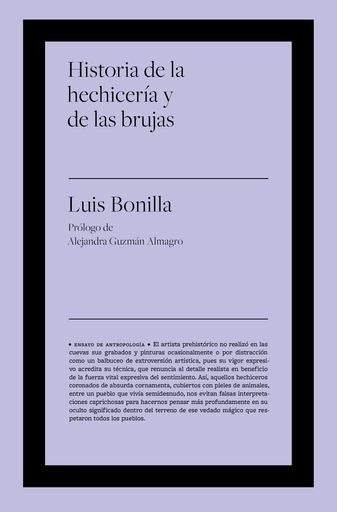 Historia de la hechicería y de las brujas | Luis Bonilla