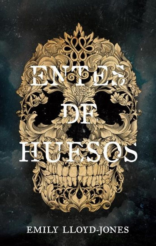 Entes de huesos | Emily Lloyd-Jones