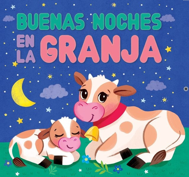BUENAS NOCHES EN LA GRANJA. LIBRO DE TELA