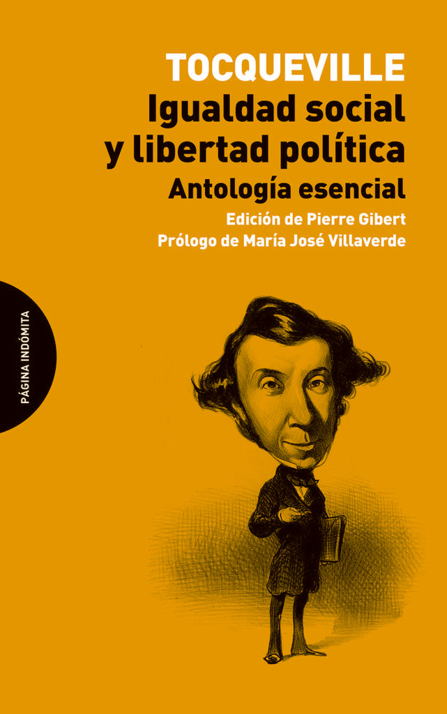 IGUALDAD SOCIAL Y LIBERTAD POLITICA | TOCQUEVILLE ALEXIS DE