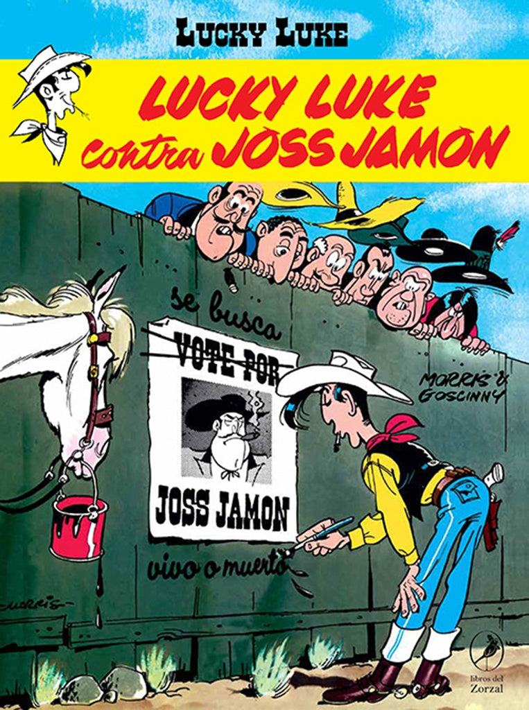 Contra Joss Jamon. Lucky Luke 2 | MORRIS/ GOSCINNY RENE