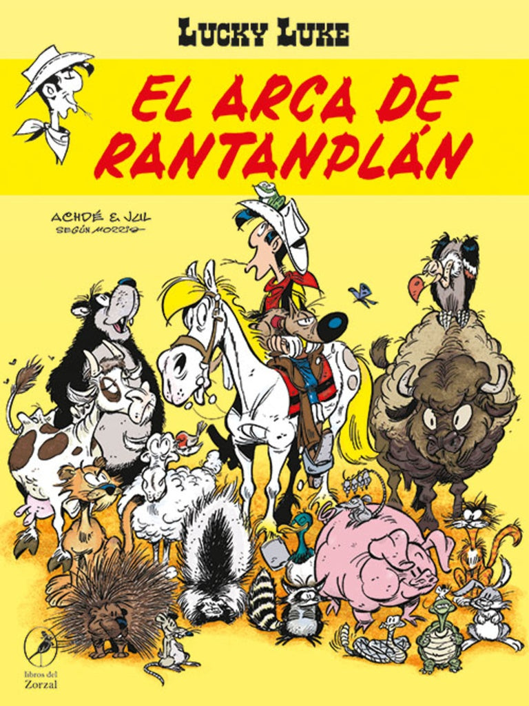 El arca de Rantanplan. Lucky Luke 43 | MORRIS/ ACHDE/ JUL