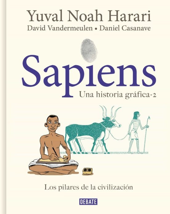 Sapiens. Una historia gráfica (volumen II) | YUVAL NOAH HARARI ; DAVID VANDERMEULEN ;