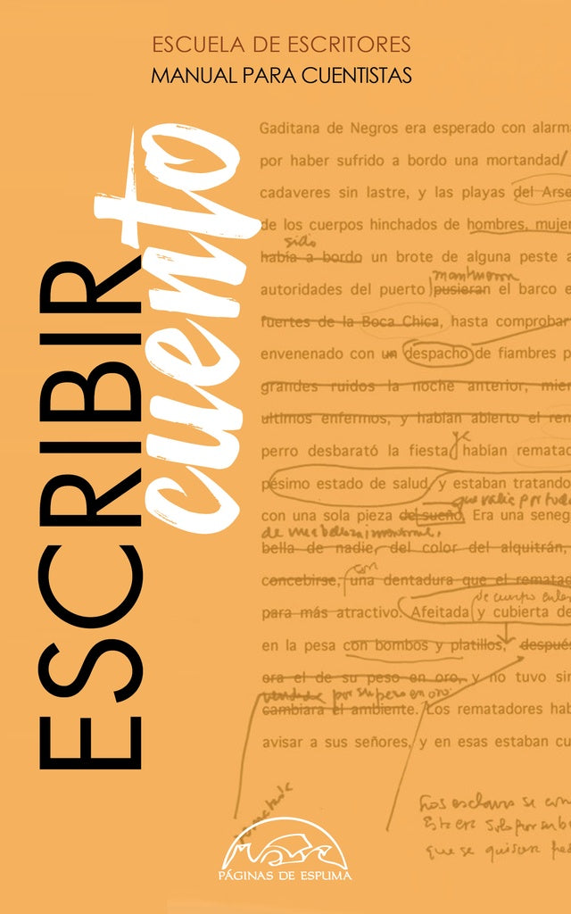Escribir cuento. Manual para cuentistas