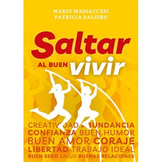 Saltar al buen vivir | MASSACCESI MARIO/ DALEIRO PATRICIA