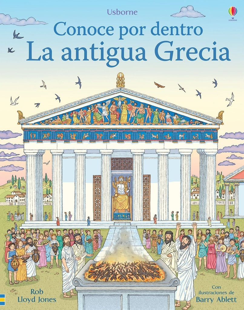 La antigua Grecia. Conoce por dentro | ROB/ ABLETT  BARRY LLOYD JONES