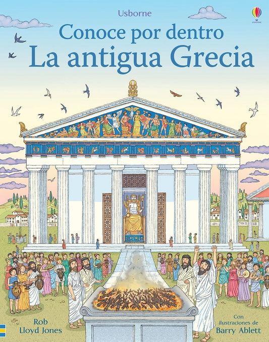 La antigua Grecia. Conoce por dentro | ROB/ ABLETT  BARRY LLOYD JONES