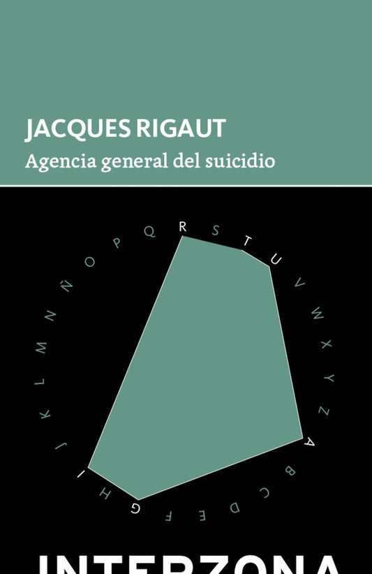 Agencia general del suicidio | JACQUES RIGAUT