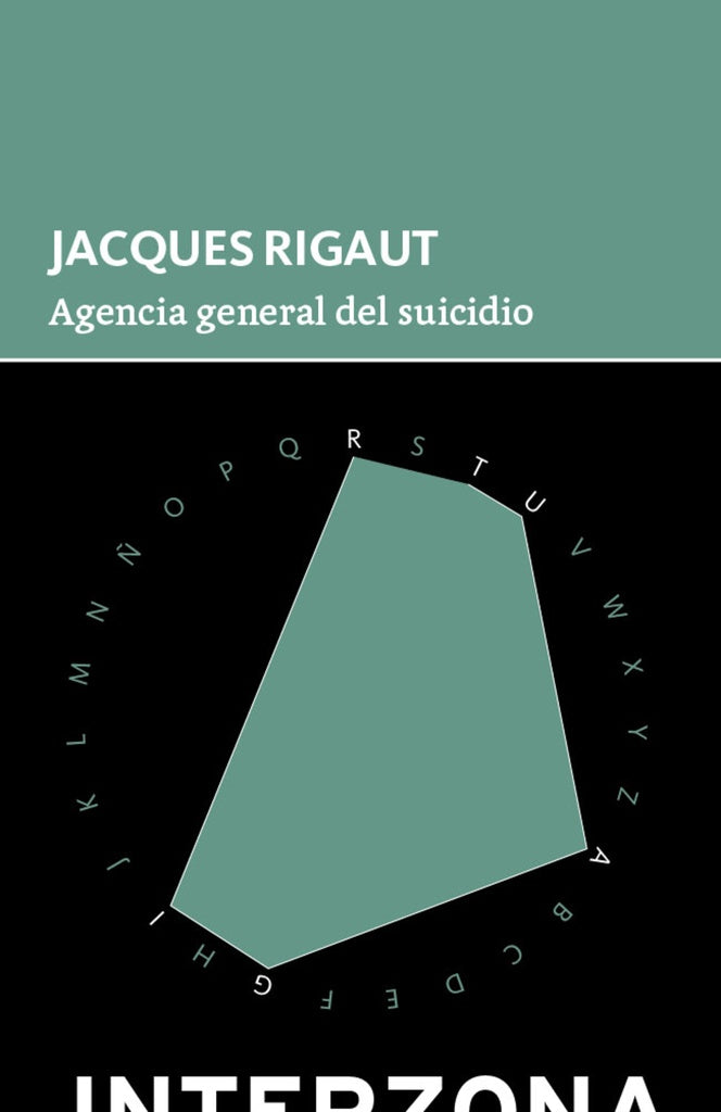 Agencia general del suicidio | JACQUES RIGAUT