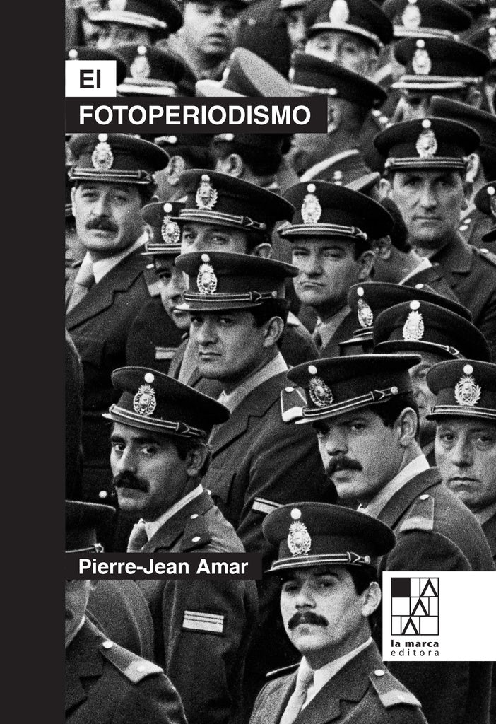 El fotoperiodismo | PIERRE-JEAN AMAR