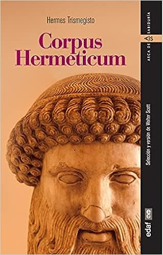 Corpus Hermeticum y otros textos apócrifos | TRISMEGISTO HERMES