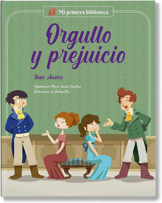 Orgullo y prejuicio. Mi primera Biblioteca | Jane Austen