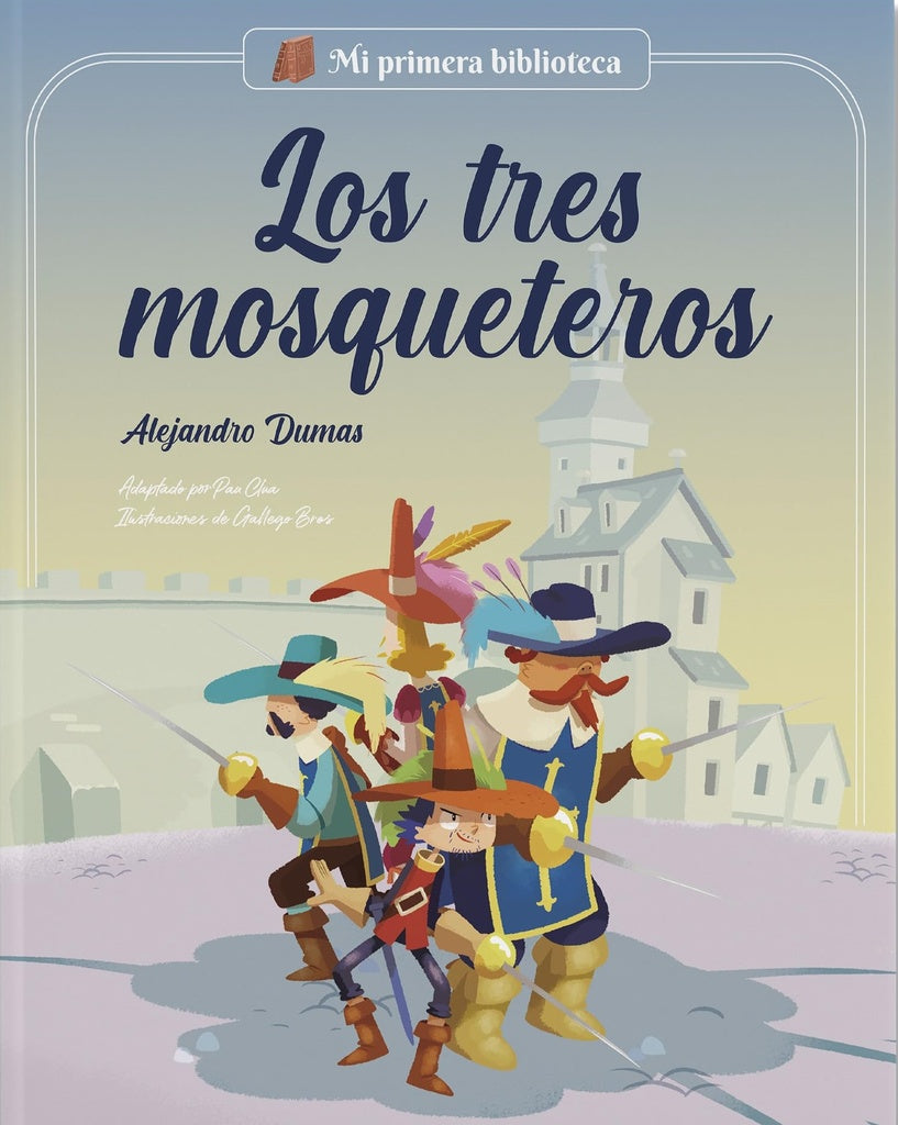 TRES MOSQUETEROS, LOS | ALEJANDRO DUMAS