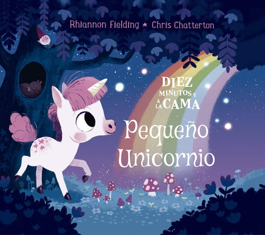 Diez minutos y a la cama pequeño unicornio | Rhiannon Fielding