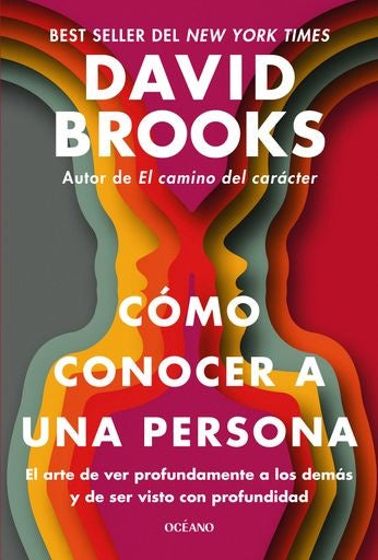 Cómo conocer a una persona | DAVID BROOKS