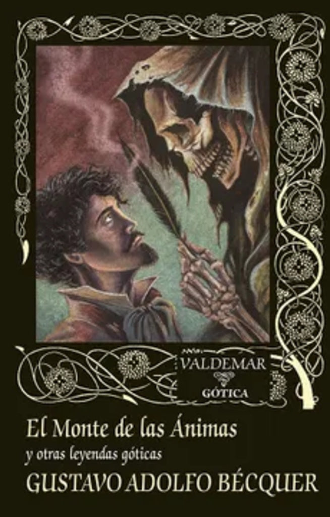 El monte de las ánimas y otras leyendas góticas | GUSTAVO ADOLFO BECQUER
