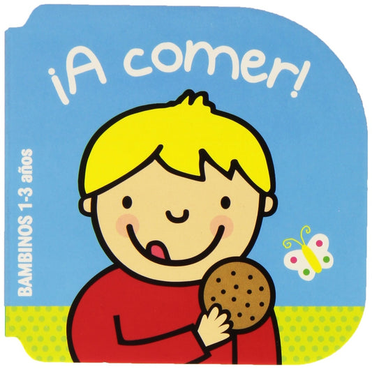 A COMER! BAMBINOS 1-3 AÑOS
