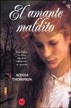 AMANTE MALDITO, EL | THOMPSON RONDA