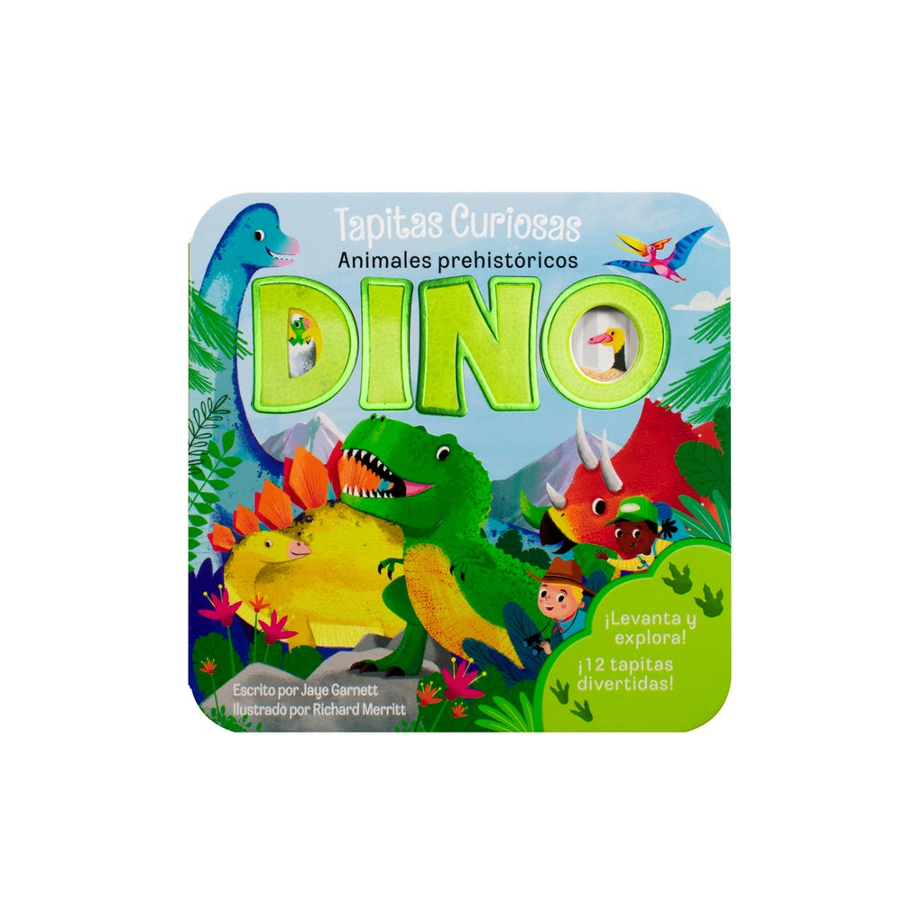 ANIMALES PREHISTORICOS DINO. TAPITAS CURIOSAS | GARNETT JAYE/ MERRITT RICHARD
