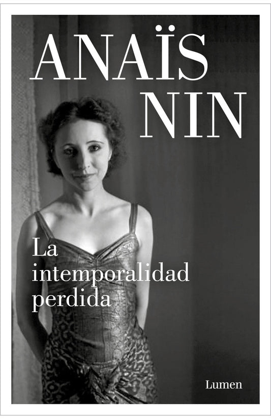 La intemporalidad perdida | ANAÏS NIN
