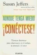 AUNQUE TENGA MIEDO ¡CONECTESE! | JEFFERS SUSAN